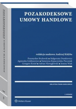 Pozakodeksowe umowy handlowe