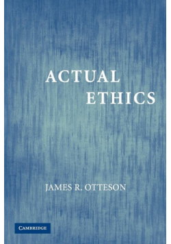 Actual Ethics