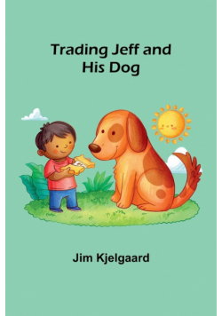 Trading Jeff and His Dog