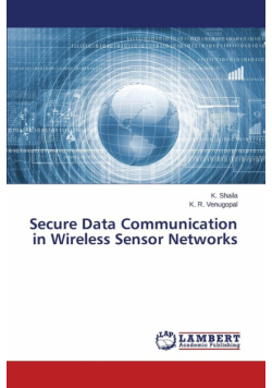 Secure Data Communication in Wireless Sensor Networks