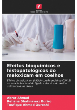Efeitos bioquímicos e histopatológicos do meloxicam em coelhos