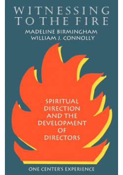 Witnessing to the Fire