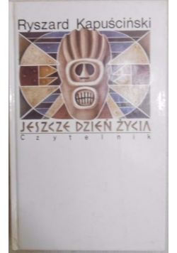 Jeszcze dzień życia