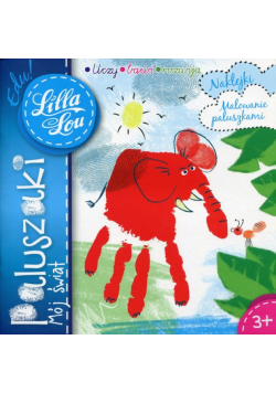 Lilla Lou Edu! Paluszaki Mój świat