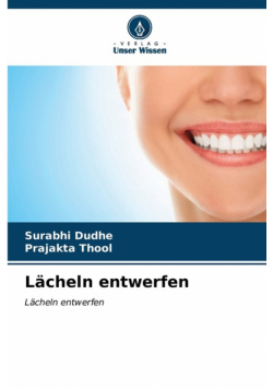 Lächeln entwerfen