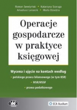 Operacje gospodarcze w praktyce księgowej