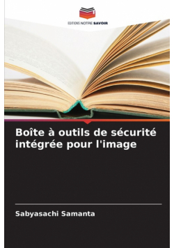 Boîte à outils de sécurité intégrée pour l'image