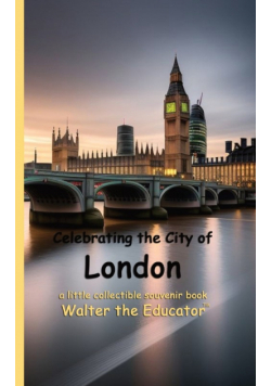 Celebrating the City of London
