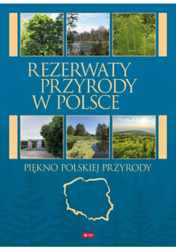 Rezerwaty przyrody w Polsce