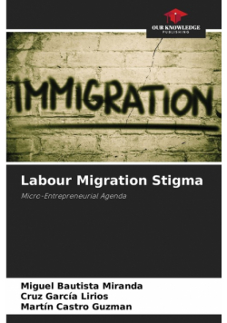 Labour Migration Stigma