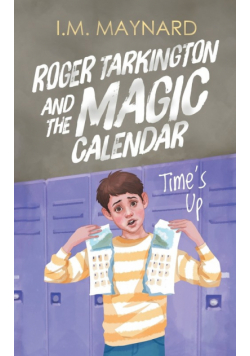 Roger Tarkington and the Magic Calendar