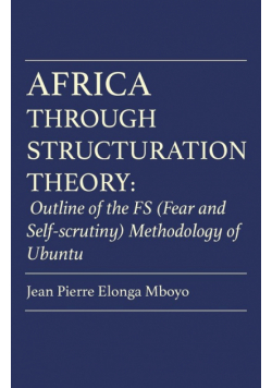 Africa Through Structuration Theory