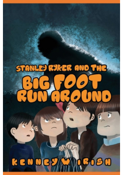 Stanley Ryker and the Bigfoot Run Around