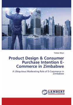 Product Design & Consumer Purchase Intention E-Commerce in Zimbabwe
