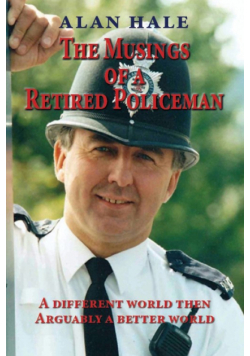 The Musings of a Retired Policeman