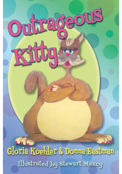 Outrageous Kitty