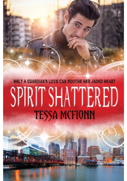 Spirit Shattered