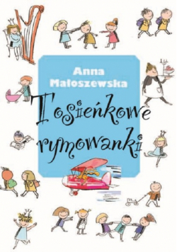 Tosieńkowe rymowanki