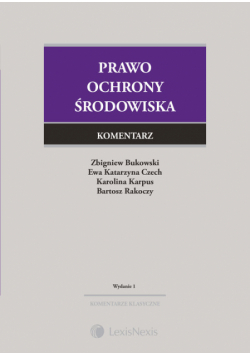 Prawo ochrony środowiska Komentarz