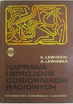 Naprawa i strojenie odbiorników radiowych