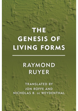 The Genesis of Living Forms