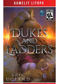 Dukes and Ladders