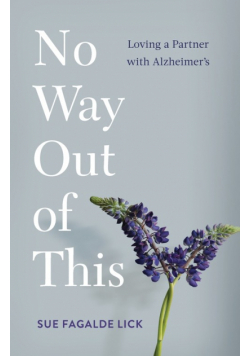 No Way Out of This