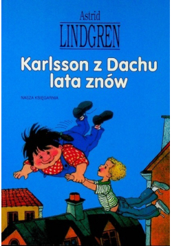 Karlsson z dachu lata znów