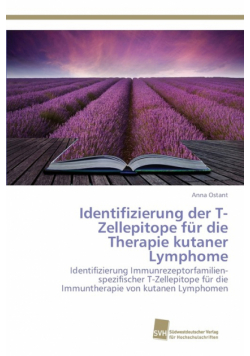 Identifizierung der T-Zellepitope für die Therapie kutaner Lymphome