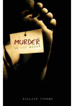 A Murder in Our Midst