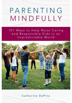 Parenting Mindfully