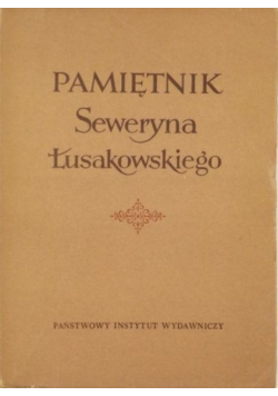 Pamiętnik Seweryna Łusakowskiego