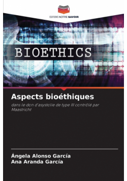 Aspects bioéthiques