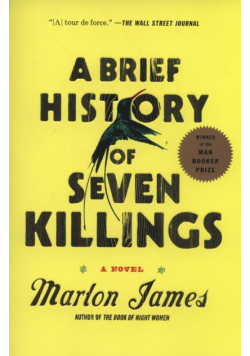 A Brief History of Seven Killings