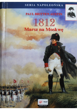 1812 Napoleon w Moskwie