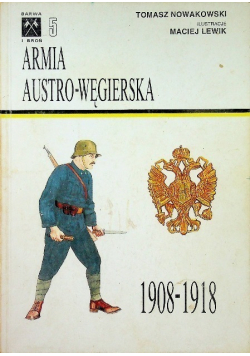 Armia austro węgierska 1908 - 1918