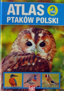 Atlas ptaków polskich Część 2