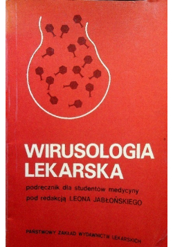 Wirusologia lekarska podręcznik dla studentów medycyny