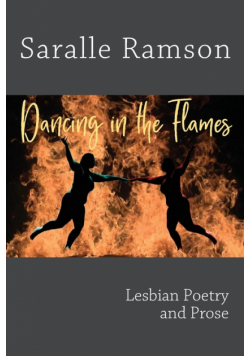 Dancing in the Flames