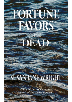Fortune Favors the Dead