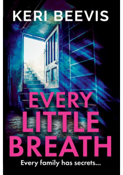 Every Little Breath