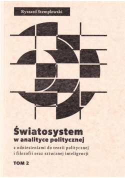 Światosystem w analityce politycznej T.2