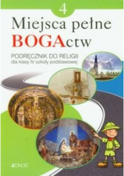 Miejsca pełne BOGActw  klasa 4 Podręcznik do religii