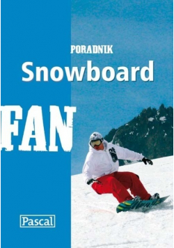 Snowboard poradnik