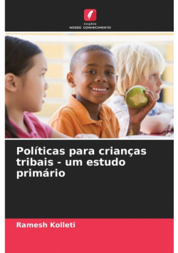 Políticas para crianças tribais - um estudo primário