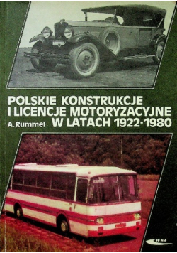 Polskie konstrukcje i licencje motoryzacyjne w latach 1922 - 1980