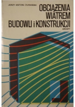 Obciążenia wiatrem budowli i konstrukcji