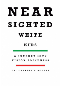Nearsighted White Kids
