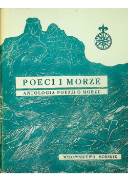 Poeci i morze Antologia Poezji o Morzu