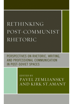 Rethinking Post-Communist Rhetoric